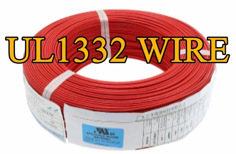 What Is UL1332 Wire Used For?
